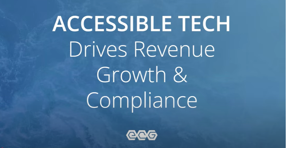 Accessible Tech Drives Revenue Growth & Compliance